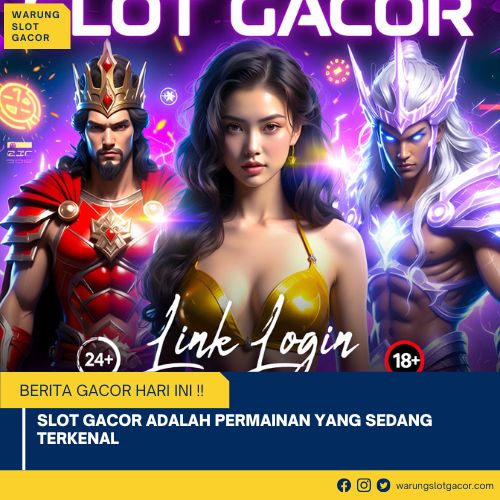 Slot Gacor Adalah Permainan yang Sedang Terkenal